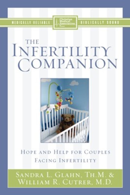 The Infertility Companion - eBook  -     By: Sandra L. Glahn
