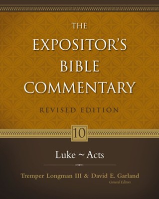 Luke--Acts - eBook  -     Edited By: Tremper Longman III, David E. Garland
    By: W.L. Liefeld, D.W. Pao, R.H. Mounce & R.N. Longenecker
