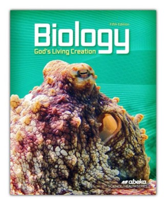 Biology: God's Living Creation (Revised)   - 
