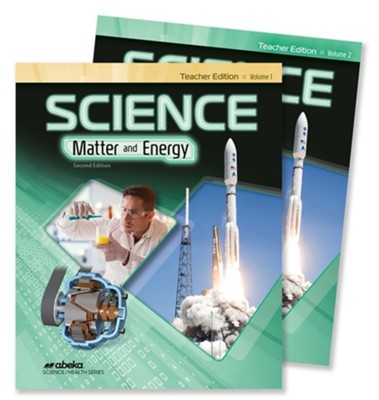 Science: Matter and Energy Teacher Edition Volumes 1 & 2 (Revised ...