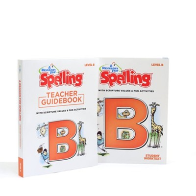 A Reason For Spelling Level B Student Worktext & Teacher Guidebook Set ...