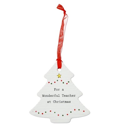 Teacher Christmas Tree Ornament: Thoughtful Words - Christianbook.com