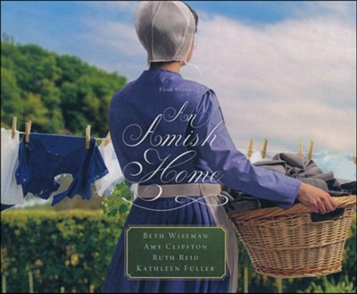 An Amish Home: Four Stories, Unabridged Audiobook on CD  -     By: Beth Wiseman, Amy Clipston, Kathleen Fuller, Ruth Reid

