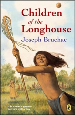 Children of the Longhouse  -     By: Joseph Bruchac

