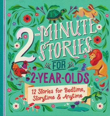 2-Minute Stories for 2-Year-Olds  - 