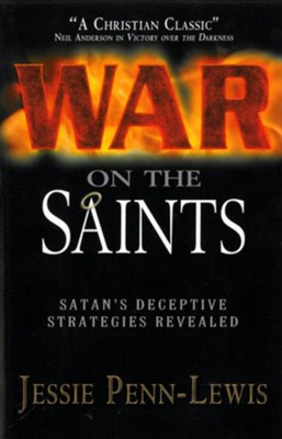 War on the Saints: Satan's Deceptive Strategies Revealed - eBook ...