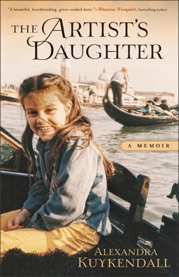 Artist's Daughter, The: A Memoir - eBook  -     By: Alexandra Kuykendall
