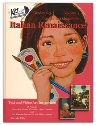 ARTistic Pursuits Volume 4: Artists that Shaped the Italian  Renaissance  -     By: Brenda Ellis
