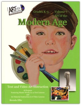 ARTistic Pursuits: Art of the Modern Age (Grades K-3, Volume 7)  -     By: Brenda Ellis
