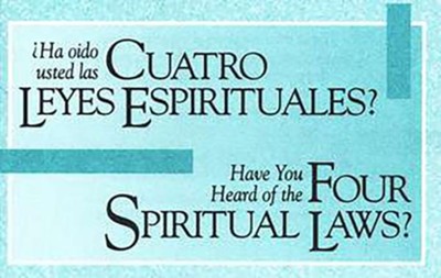 &#191;Ha oido usted las cuatro leyes espirituales? 25 tratados   (Have You Heard of the Four Spiritual Laws? 25 Tracts)  -     By: Bill Bright
