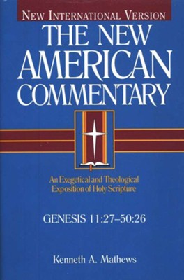 Genesis 11-50: New American Commentary [NAC]   -     By: Kenneth Matthews
