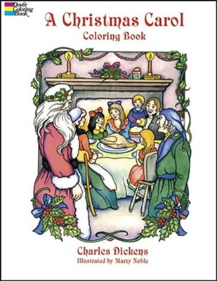 A Christmas Carol Coloring Book  -     By: Charles Dickens
    Illustrated By: Marty Noble
