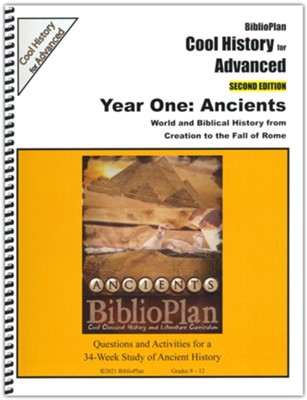 BiblioPlan Cool History for Advanced Year One: Ancients (2nd Edition)  - 