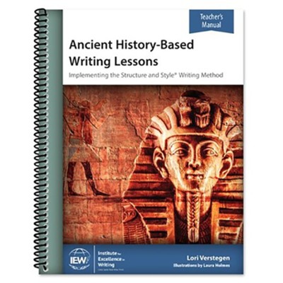 Ancient History-Based Writing Lessons Teacher's Manual (6th Edition)  -     By: Lori Verstegen
