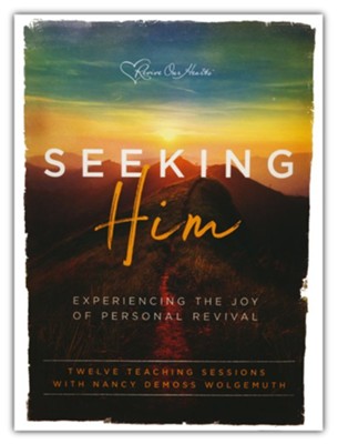 Seeking Him: Experiencing the Joy of Personal Revival, on DVD (revised ...