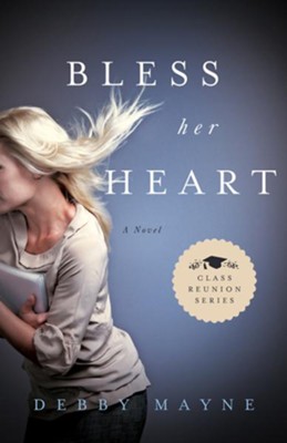 Bless Her Heart, Class Reunion Series #2 -eBook   -     By: Debby Mayne
