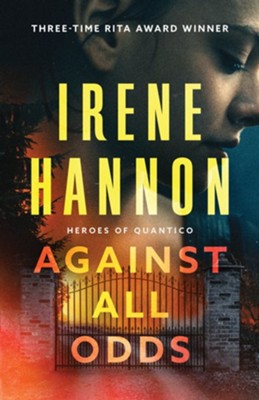 Against All Odds, Heroes of Quantico Series #1 -eBook   -     By: Irene Hannon
