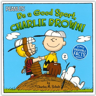 Be A Good Sport, Charlie Brown!  -     Edited By: Jason Cooper
    By: Charles M. Schulz
    Illustrated By: Vicki Scott
