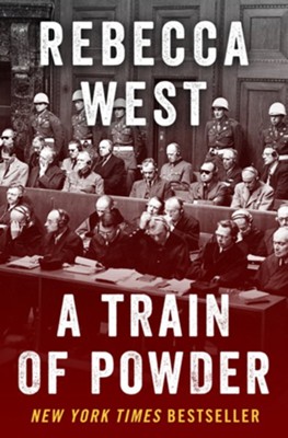 A Train of Powder - eBook  -     By: Rebecca West
