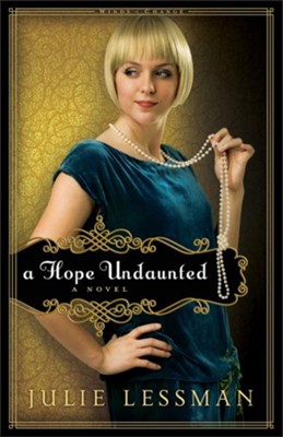 Hope Undaunted, A: A Novel - eBook  -     By: Julie Lessman
