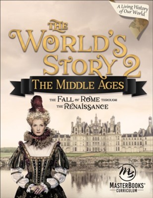 World Story 2: The Middle Ages  -     By: Angela O'Dell
