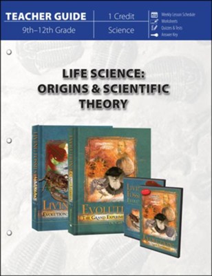 Life Science: Origins & Scientific Theory Teacher Guide  - 