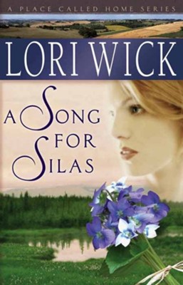 A Song for Silas - eBook  -     By: Lori Wick
