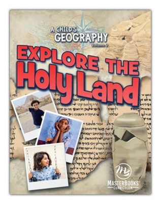A Child's Geography: Explore the Holy Land   -     Edited By: Nicole Johnson
    By: Ann Voskamp, Tonia Peckover
