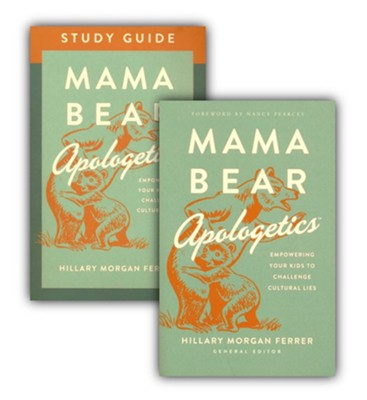 Mama Bear Apologetics--Book and Study Guide, 2 Volumes  -     By: Hillary Morgan Ferrer
