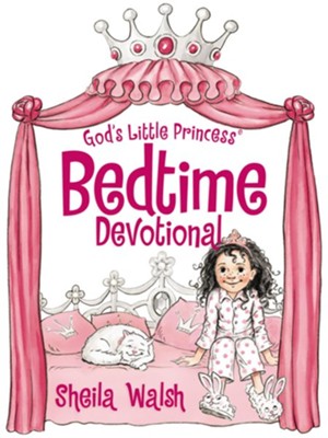 God's Little Princess Bedtime Devotional - eBook  -     By: Sheila Walsh
