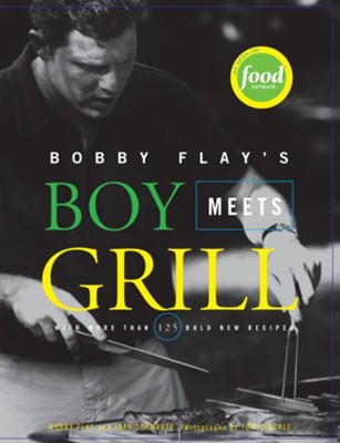 Bobby Flay's Boy Meets Grill: With More Than 125 Bold New Recipes - eBook  -     By: Bobby Flay
    Illustrated By: Tom Eckerle

