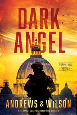 Dark Angel  -     By: Brian Andrews, Jeffrey Wilson
