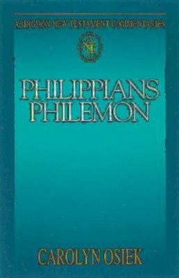 Abingdon New Testament Commentary - Philippians & Philemon - eBook  -     By: Carolyn Osiek
