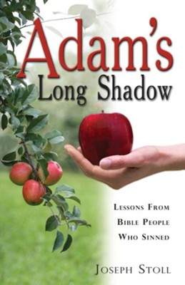 Adam's Long Shadow - eBook  -     By: Joseph Stoll
