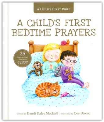 A Child's First Bedtime Prayers: 25 Heart-to-Heart Talks with Jesus  -     By: Dandi Daley Mackall

