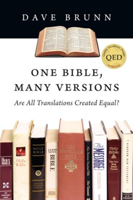 One Bible, Many Versions: Are All Translations Created Equal? - eBook  -     By: Dave Brunn
