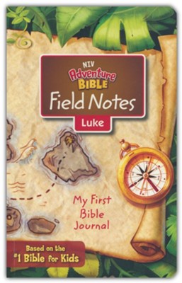 NIV Adventure Bible Field Notes: My First Bible Journal, Luke  - 