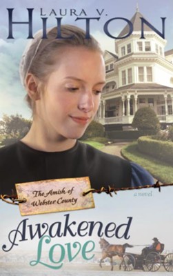 Awakened Love - eBook  -     By: Laura V. Hilton

