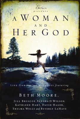 A Woman and Her God - eBook  -     By: Beth Moore
