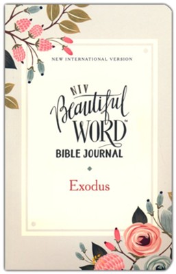 NIV Beautiful Word Bible Journal, Comfort Print, Exodus  - 