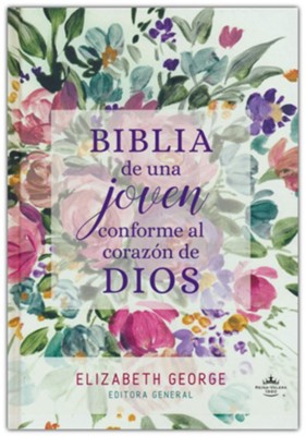Biblia de una joven conforme al coraz&#243n de Dios RVR 1960, Tapa dura (Young Woman After God's Own Heart Bible)  -     Edited By: Elizabeth George
