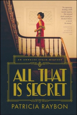 All That Is Secret, Hardcover, #1  -     By: Patricia Raybon
