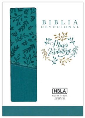 Biblia Mujer Verdadera NBLA, Duotono Aqua  (NBLA True Woman Bible, Duotone Aqua)  -     By: Nancy DeMoss Wolgemuth

