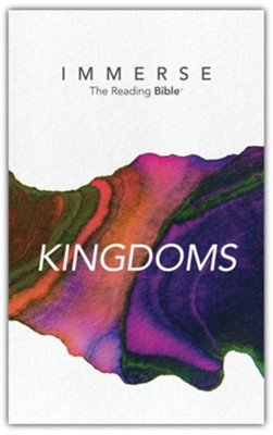 Immerse: Kingdoms  -     By: Institute for Bible Reading
