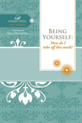Being Yourself: How do I take off this mask? - eBook  - 