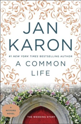 A Common Life #6 - eBook   -     By: Jan Karon
