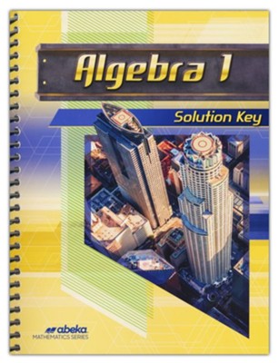 Algebra 1 Solution Key (2nd Edition) - Christianbook.com