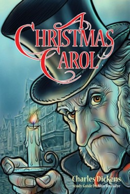 A Christmas Carol for Teens   -     By: Charles Dickens, Study Guide By Alan Vermilye
