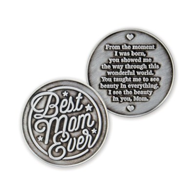 Best Mom Ever Coin  - 