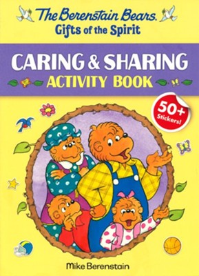 The Berenstain Bears Gifts of the Spirit Caring & Sharing Activity Book  -     By: Mike Berenstain
